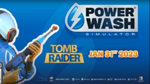 Powerwash Simulator Tomb Raider banner with Jan 31 release date