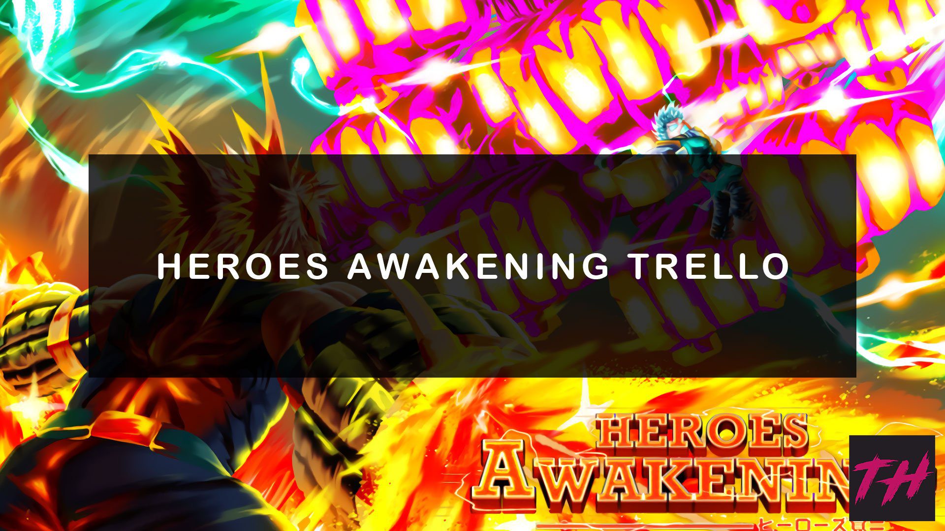 Heróis Despertando Trello e Wiki [Verified & Official] (junho de 2023) -  Olá Nerd - Games