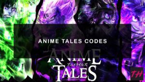 Anime Tales Codes Image