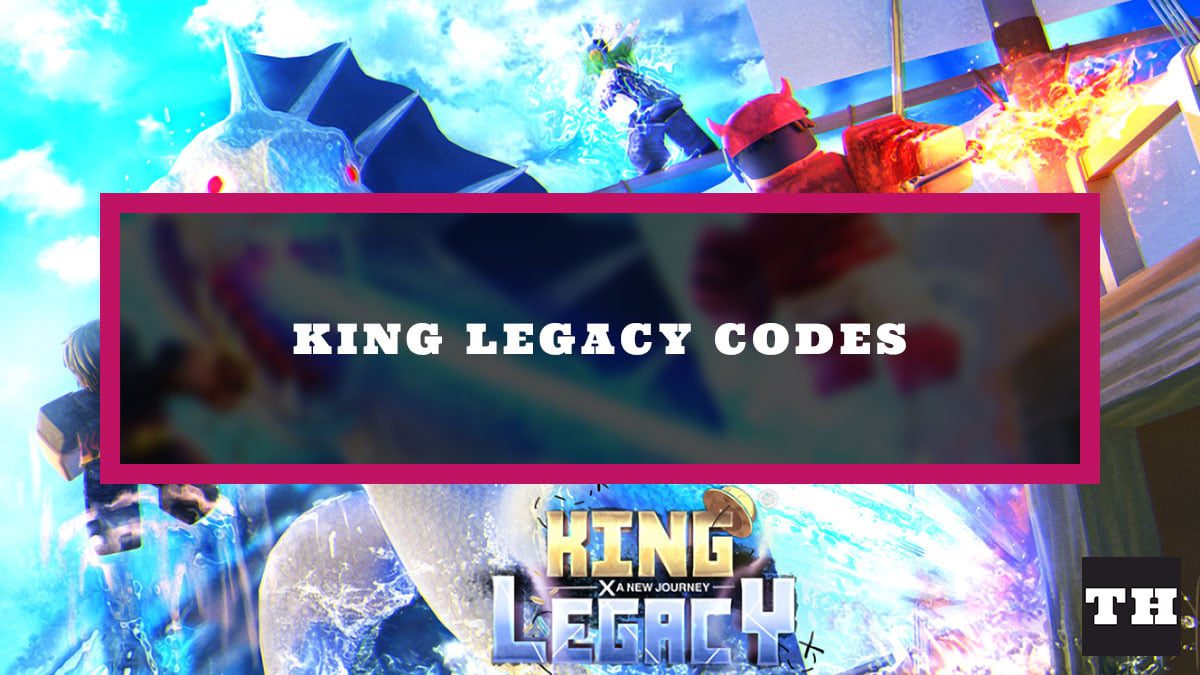 Códigos Legados do Rei [Update 4.66] (junho de 2023) - Olá Nerd