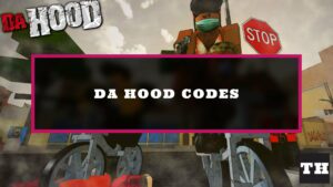 Featured Da Hood Codes Image