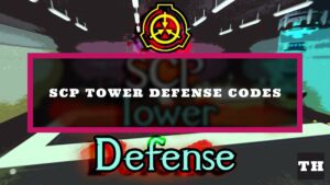 Featured Scp Tower Defense Codes Image