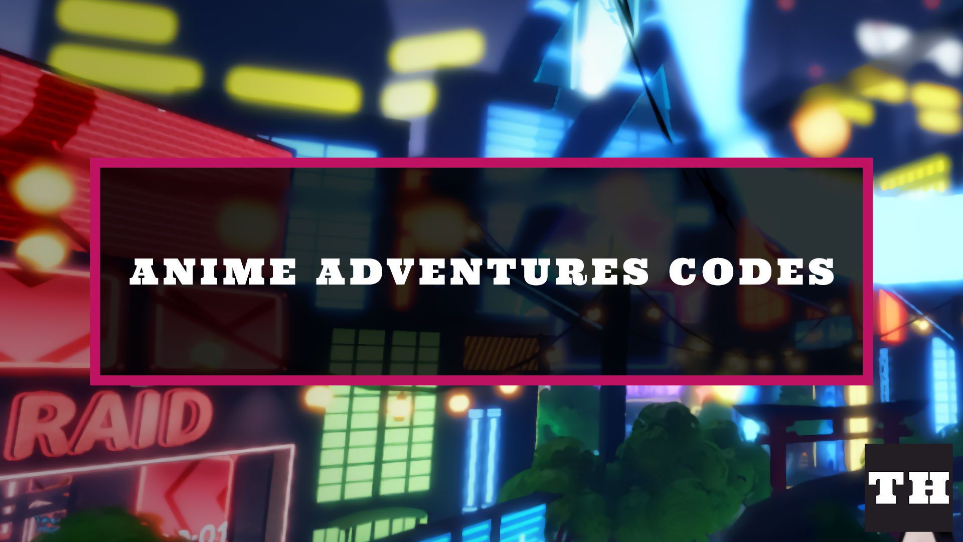 Códigos Anime Adventures Agosto 2023 ▷ Lista completa