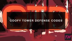 Featured Goofy Tower Defense Codes Image