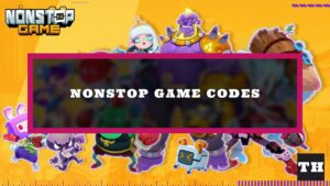 Featured Nonstop Game Codes Image