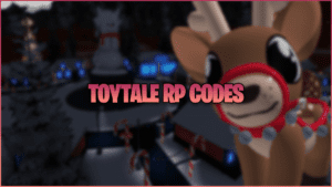 Toytale Roleplay Codes (junho de 2023)