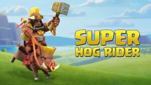 Clash Of Clans Super Hog Rider Image