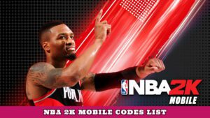 Featured Nba 2k Mobile Codes List