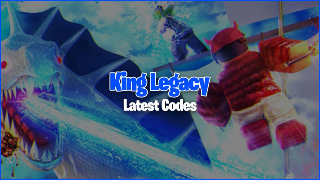 Roblox King Legacy Codes (agosto de 2023) - Olá Nerd - Games